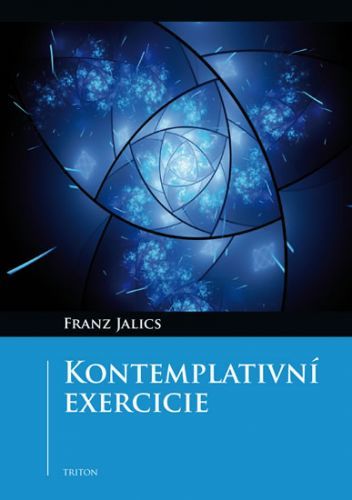 Kontemplativní exercicie
					 - Jalics Franz