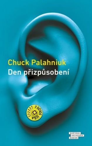 Palahniuk Chuck: Den Přizpůsobení