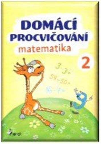 Domácí procvičování - Matematika 2. ročník
					 - Šulc Petr