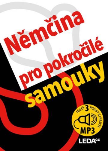 Nekovářová Alena: Němčina Pro Pokročilé Samouky + mp3