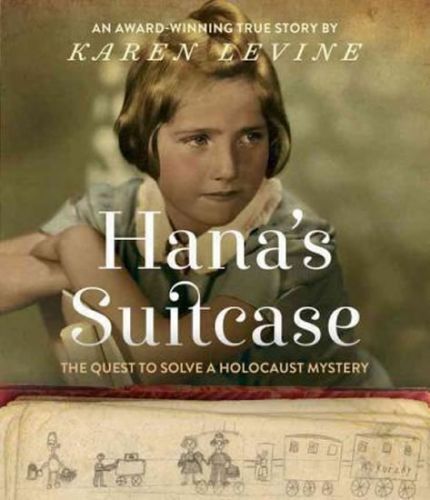 Hana's Suitcase
					 - Levine Karen