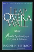 Leap Over a Wall (Peterson Eugene H.)(Paperback)