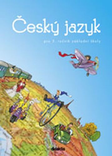 Český jazyk pro 3.ročník ZŠ - Učebnice
					 - Burianová H., Jízdná L.