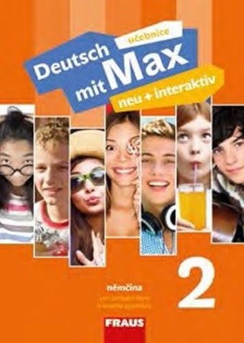 Deutsch mit Max neu + interaktiv 2 - Učebnice
					 - Tvrzníková Jana