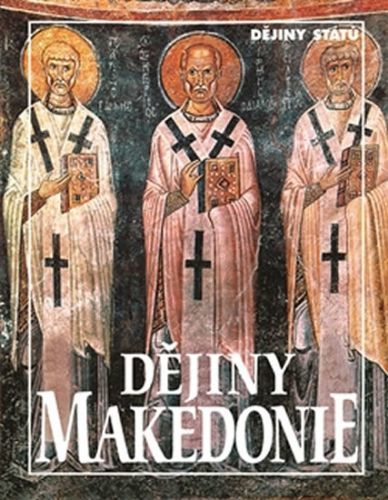 Dějiny Makedonie
					 - Kouba Miroslav, Rychlík Jan,