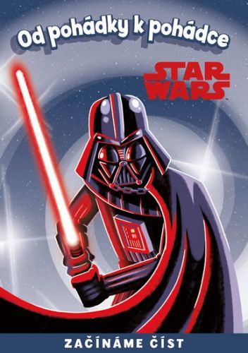 Star Wars - Od pohádky k pohádce
					 - kolektiv autorů