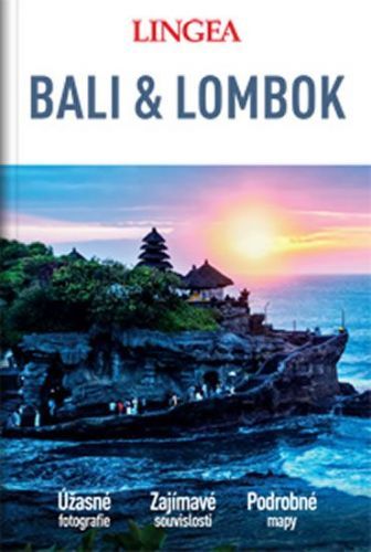 Bali & Lombok - Velký průvodce - neuveden