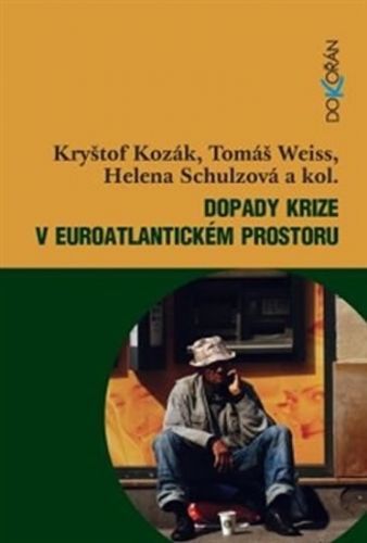 Dopady krize v euroatlantickém prostoru
					 - Kozák Kryštof