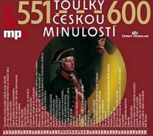 Toulky českou minulostí 551-600 - 2CD/mp3
					 - kolektiv autorů