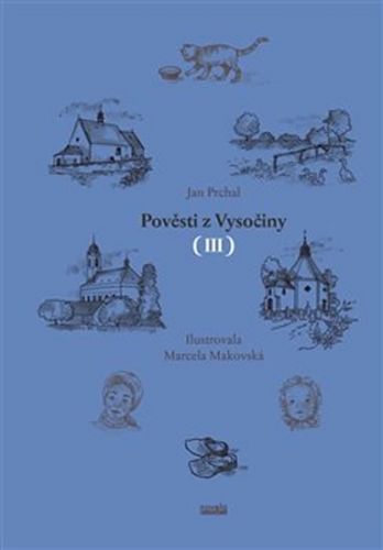 Pověsti z Vysočiny III.
					 - Prchal Jan