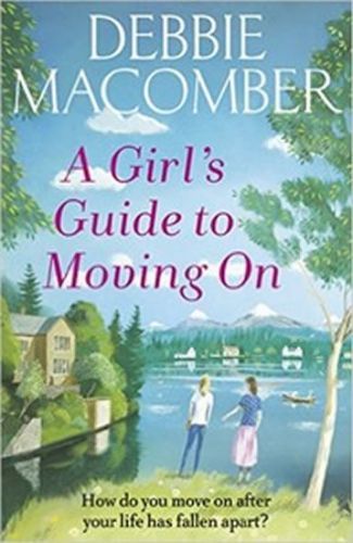 A Girl's Guide To Moving On
					 - Macomberová Debbie