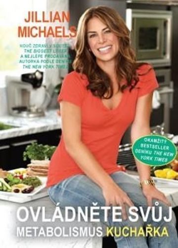 Ovládněte svůj metabolismus – kuchařka
					 - Michaels Jillian