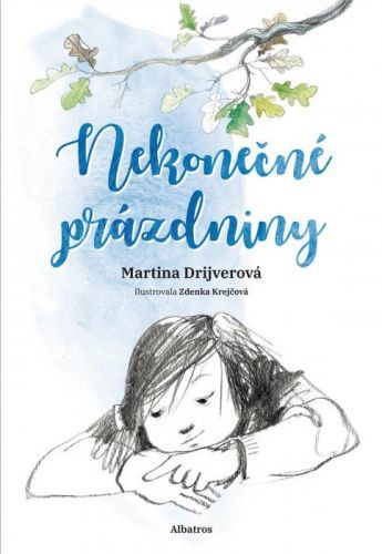 Nekonečné prázdniny
					 - Drijverová Martina