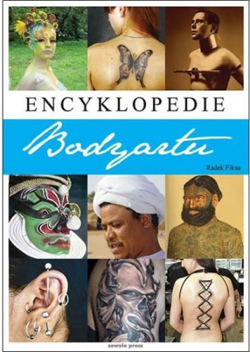 Encyklopedie bodyartu
					 - Fiksa Radek