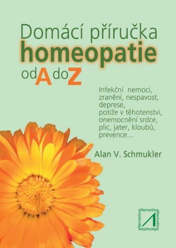 Domácí příručka homeopatie od A do Z
					 - Schmukler Alan V.