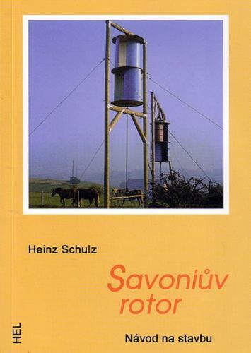 Savoniův rotor - Návod na stavbu
					 - Schulz Heinz