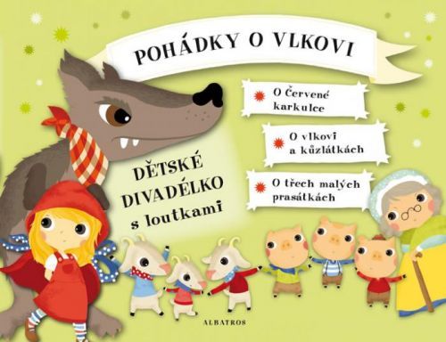 Pohádky o vlkovi - Dětské divadélko s loutkami
					 - Růžička Oldřich