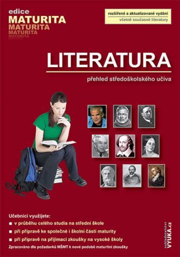 Literatura - přehled SŠ učiva
					 - Polášková, Milotová, Dvořáková