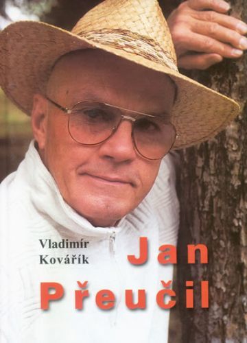 Jan Přeučil
					 - Kovářík Vladimír