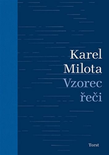 Vzorec řeči
					 - Milota Karel