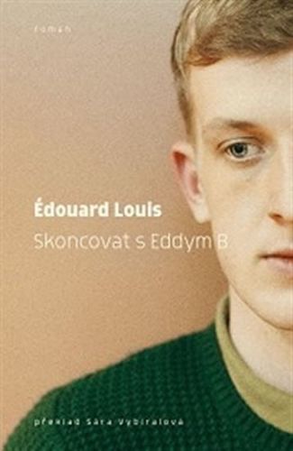 Skoncovat s Eddym B.
					 - Louis Édouard