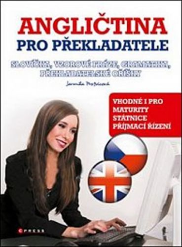 Angličtina pro překladatele
					 - Prošvicová Jarmila