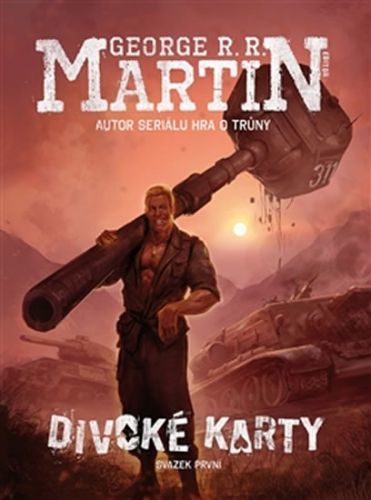 Divoké karty
- Martin George R. R.