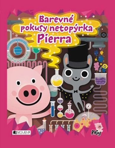 Barevné pokusy netopýrka Pierra
					 - Pavésková Zuzana, Chocholoušová  Zdenka