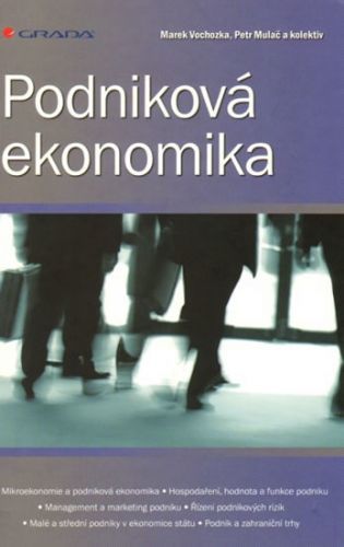 E-kniha: Podniková ekonomika od Vochozka Marek