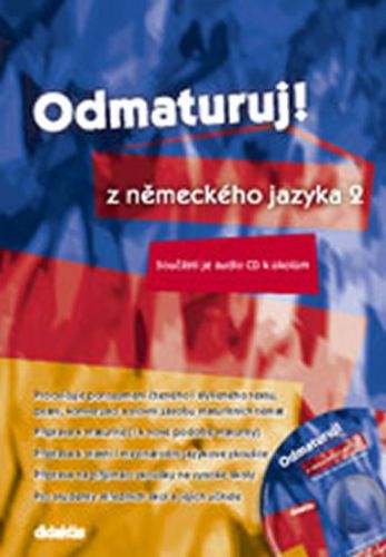 Odmaturuj! z německého jazyka 2
					 - Mejzlíková Šárka