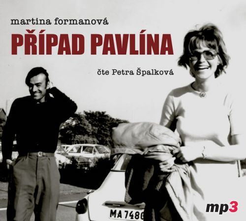Případ Pavlína - CDmp3 (Čte Petra Špalková)
					 - Formanová Martina