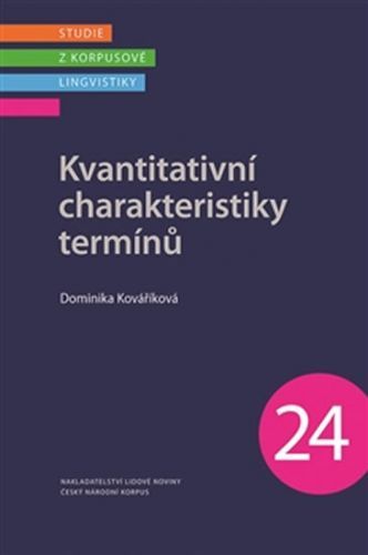 Kvantitativní charakteristiky termínů
					 - Kováříková Dominika