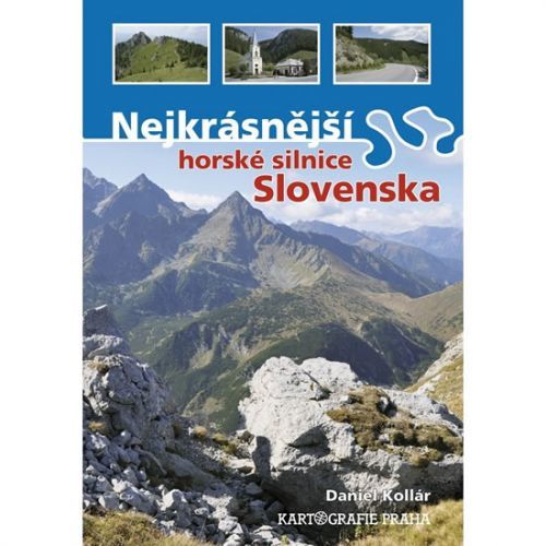 Nejkrásnější horské silnice Slovenska
					 - Kollár Daniel