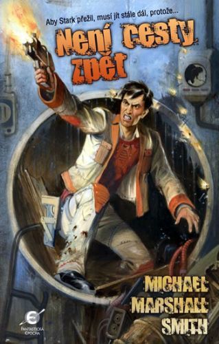 Není cesty zpět
					 - Smith Michael Marshall