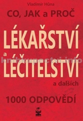 Lékařství a léčitelství
					 - Hůna Vladimír