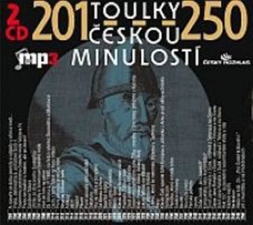 Toulky českou minulostí 201-250 - 2CD/mp3
					 - kolektiv autorů