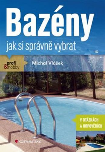 Bazény - jak si správně vybrat
					 - Vlášek Michal