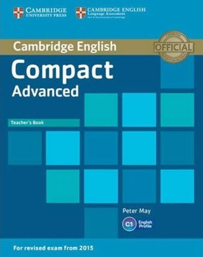 Compact Advanced: Teacher's Book
					 - May Peter