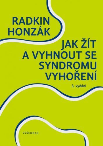 Jak žít a vyhnout se syndromu vyhoření - Radkin Honzák - e-kniha