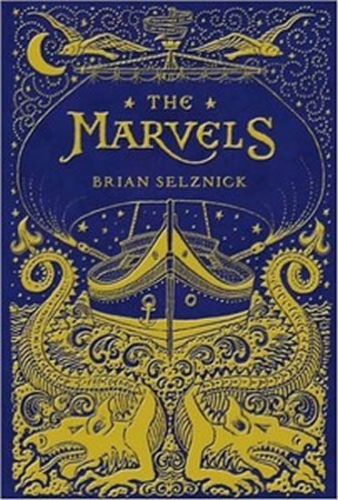 The Marvels
					 - Selznick Brian