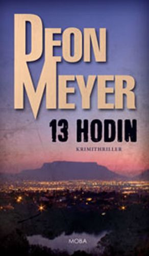13 hodin
					 - Meyer Deon