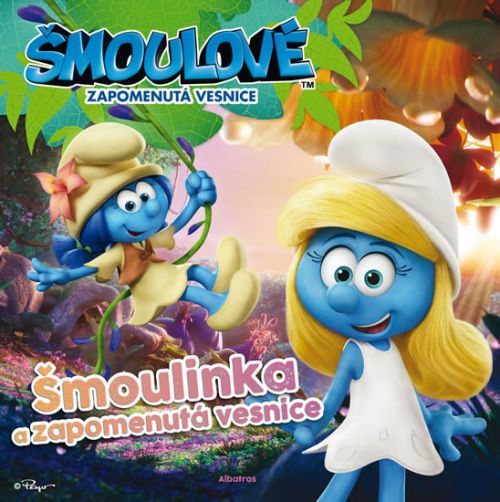 Šmoulinka a zapomenutá vesnice - filmová kniha 2017
					 - Deutschová Stacia, Harmanová Stacey,