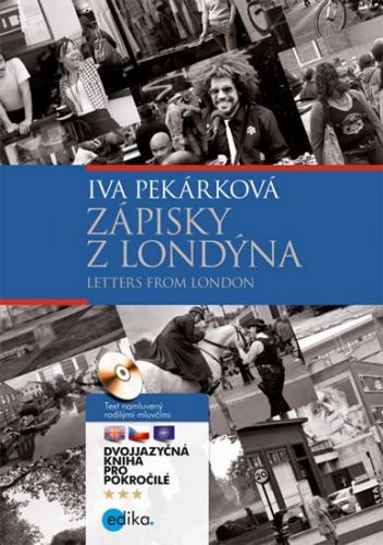 Zápisky z Londýna / Letters from London + CDmp3
- Pekárková Iva
