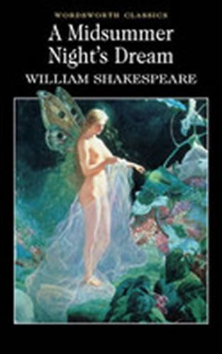A Midsummer Night's Dream
					 - Shakespeare William