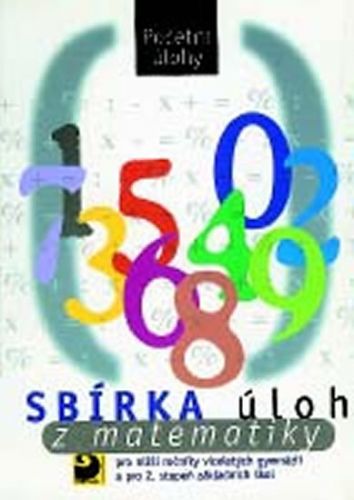 Sbírka úloh z matematiky - Početní úlohy
					 - Dytrych