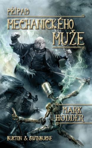 Případ mechanického muže
					 - Hodder Mark