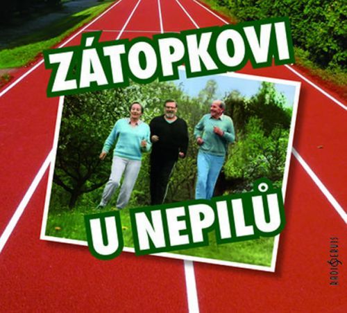 Zátopkovi u Nepilů - CD
					 - Tejkal Karel