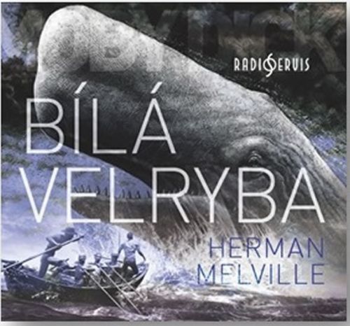 Bílá velryba - CDmp3 (Čte Miroslav Středa)
					 - Melville Herman