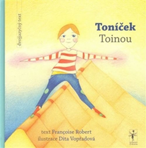 Toníček / Toinou
					 - Françoise Robert