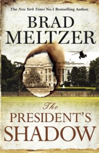 President's Shadow
					 - Meltzer Brad